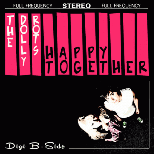 The Dollyrots : Happy Together